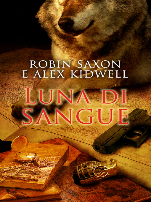 Title details for Luna di sangue by Robin Saxon - Available